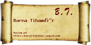 Barna Tihamér névjegykártya